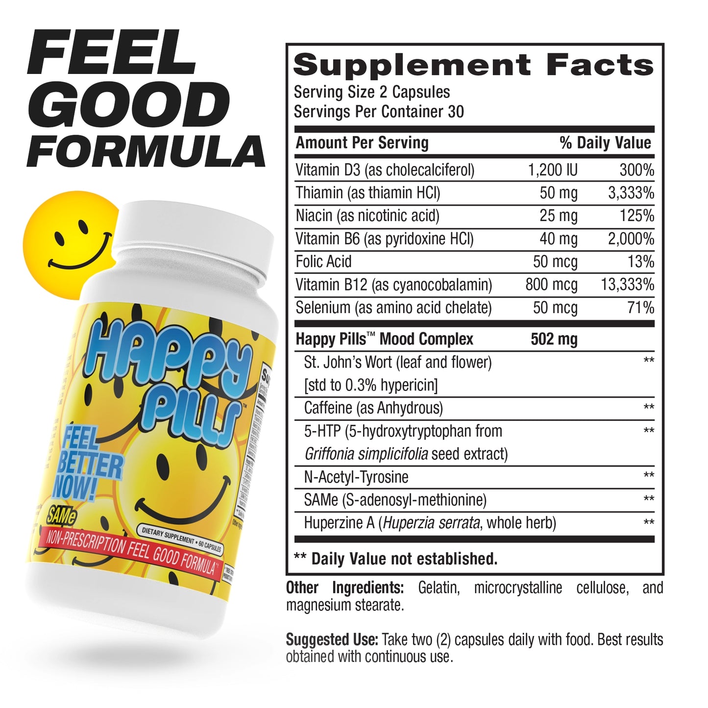 Happy Pills™ - Feel Good Formula