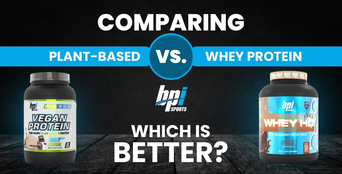 Comparing Plant-Based vs. Whey Protein: Which is Better?