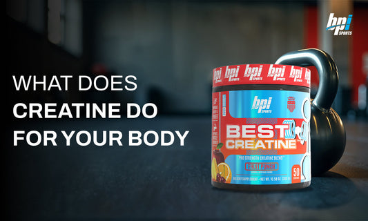 What Does Creatine Do for Your Body?