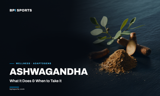 Ashwagandha — BPI Sports