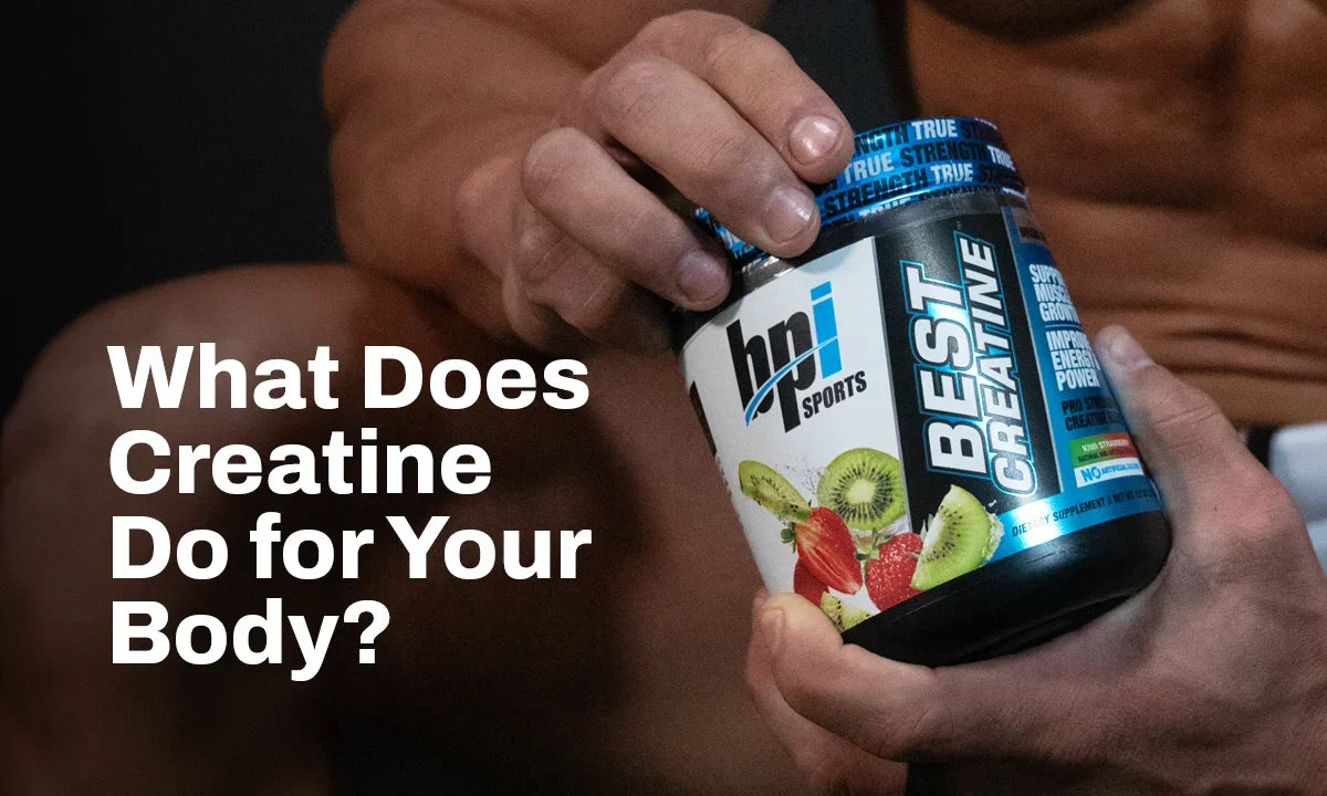 What Does Creatine Do for Your Body?