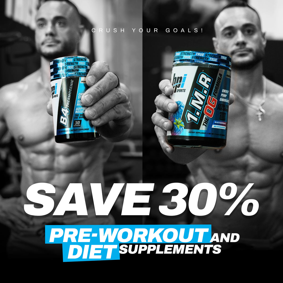 Save 30% Pre-workout and Diet Supplements