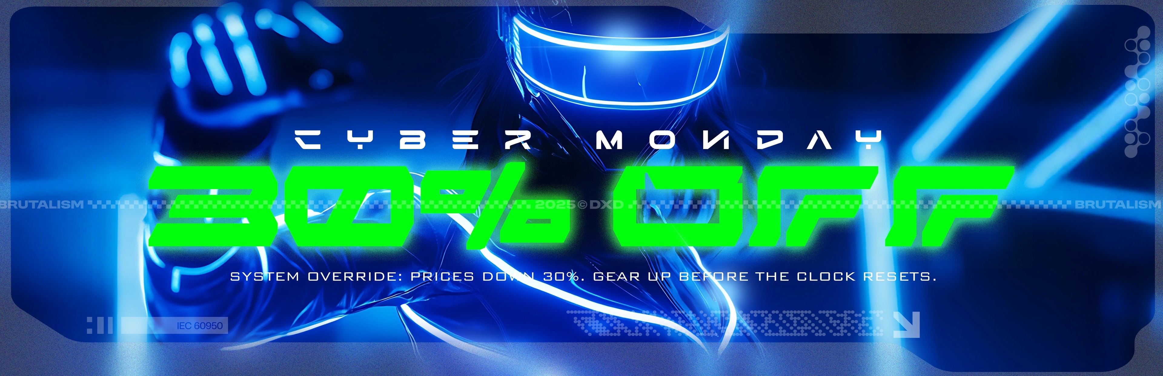 Cyber Monday 30% Off