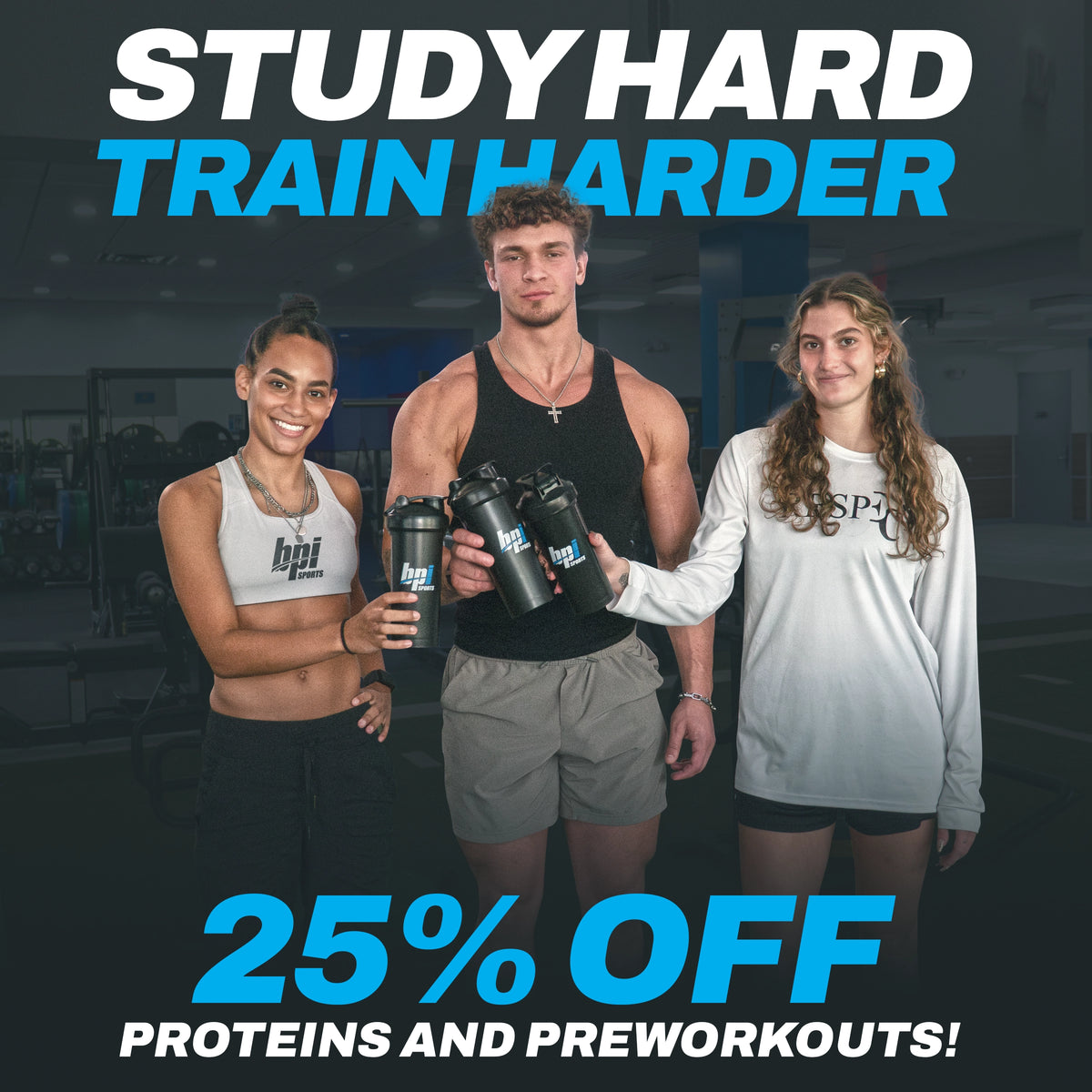 25% Off Protein and Pre-workout