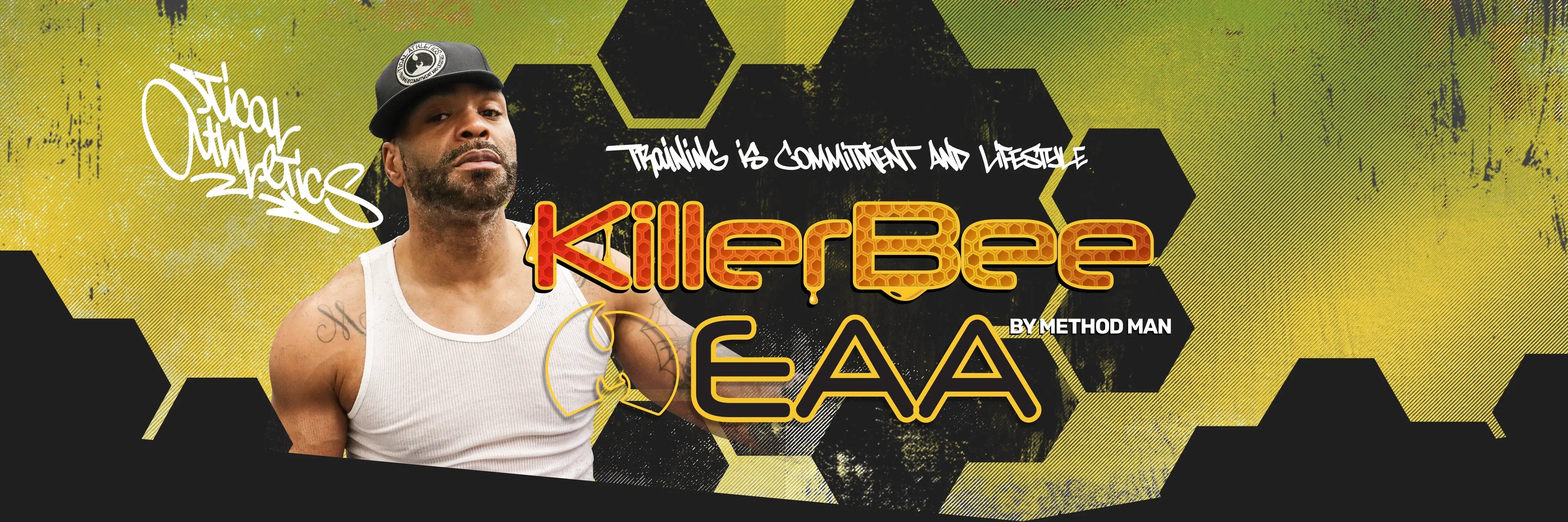 Killer Bee EAA By METHOD MAN: Tical Athletics - Training is Commitment and Lifestyle